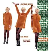 Image for The Knitting Experience Book 2: The Purl Stitch, Becoming Intuitive