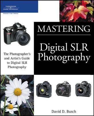 Image for Mastering Digital SLR Photography