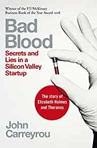 Image for Bad Blood: Secrets and Lies in a Silicon Valley Startup
