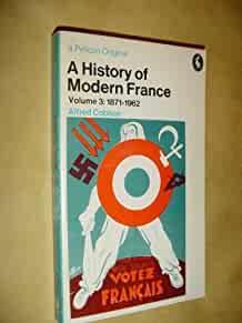 Image for France of the Republics 1871-1962 (Hist of Modern France) (v. 3)