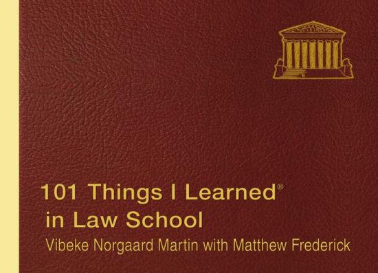 Image for 101 Things I Learned ? in Law School