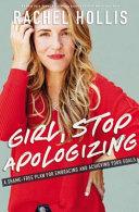 Image for Girl, Stop Apologizing