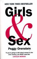 Image for Girls and Sex - Navigating the Complicated New Landscape
