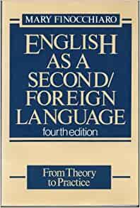 Image for English As a Second/Foreign Language: From Theory to Practice