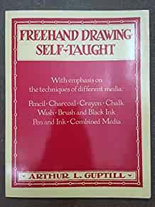 Image for Freehand Drawing Self-Taught, With Emphasis on the Techniques of Different Media