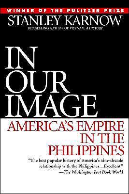 Image for In Our Image: America's Empire in the Philippines