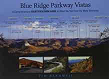 Image for Blue Ridge Parkway Vistas: A Comprehensive Identification Guide to What You See from the Many Overlooks