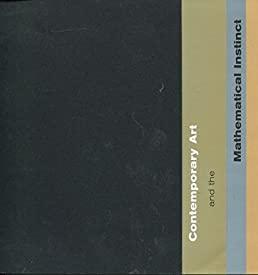 Image for Contemporary Art And The Mathematical Instinct