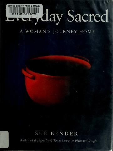 Image for Everyday sacred : a woman's journey home