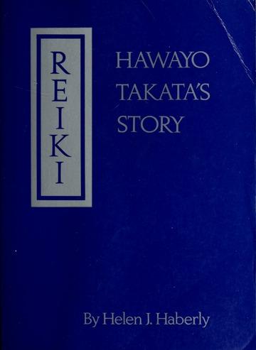 Image for Reiki : Hawayo Takata's story