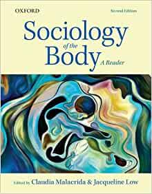 Image for Sociology of the Body: A Reader