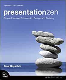 Image for Presentation Zen: Simple Ideas on Presentation Design and Delivery