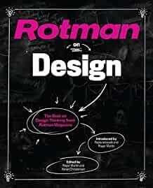 Image for Rotman on Design: The Best on Design Thinking from Rotman Magazine