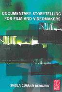Image for Documentary Storytelling for Film and Videomakers