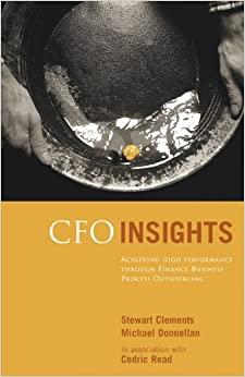Image for CFO Insights: Achieving High Performance Through Finance Business Process O utsourcing