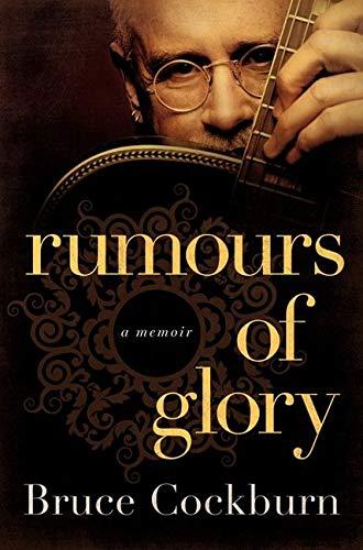 Image for Rumours of Glory: A Memoir
