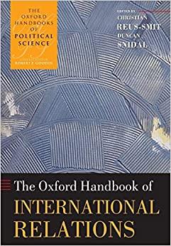 Image for The Oxford Handbook of International Relations (Oxford Handbooks)