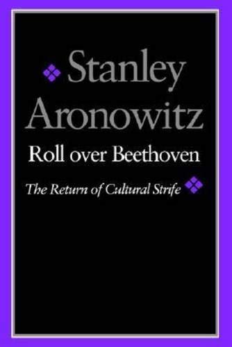 Image for Roll over Beethoven: The Return of Cultural Strife