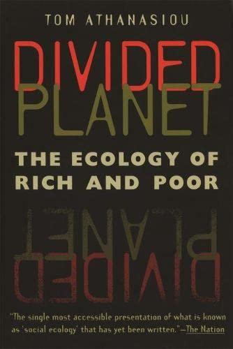Image for Divided Planet: The Ecology of Rich and Poor