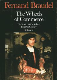 Image for The Wheels of Commerce: Civilization & Capitalism 15th-18th Century, Vol. 2 (English, French and French Edition)