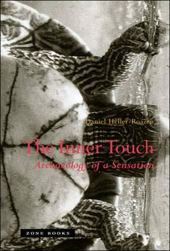 Image for The Inner Touch: Archaeology of a Sensation (Zone Books)