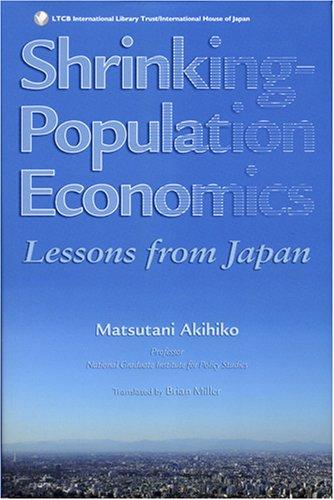 Image for Shrinking-Population Economics: Lessons from Japan