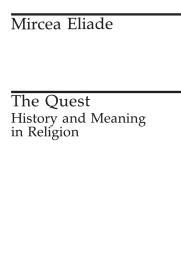Image for The Quest: History and Meaning in Religion
