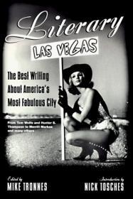 Image for Literary Las Vegas: The Best Writing About America's Most Fabulous City