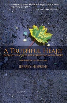 Image for A Truthful Heart: Buddhist Practices For Connecting With Others