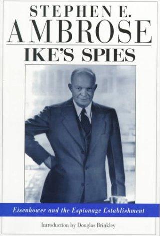 Image for Ike s Spies: Eisenhower and the Espionage Establishment