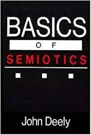 Image for Basics of Semiotics (Advances in Semiotics) (No Dustjacket)