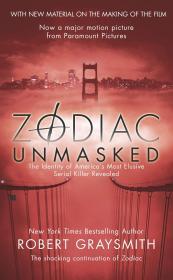 Image for Zodiac Unmasked: The Identity of America's Most Elusive Serial Killer Revea led