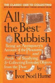 Image for All the Best Rubbish: The Classic Ode to Collecting