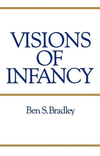Image for Visions of Infancy: Critical Introduction to Child Psychology