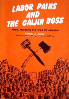 Image for Labor Pains and the Gaijin Boss
