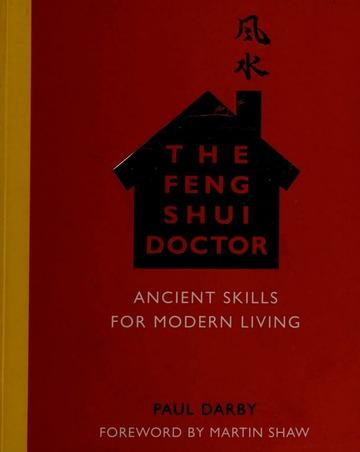 Image for The feng shui doctor : ancient skills for modern living