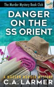 Image for Danger On the SS Orient