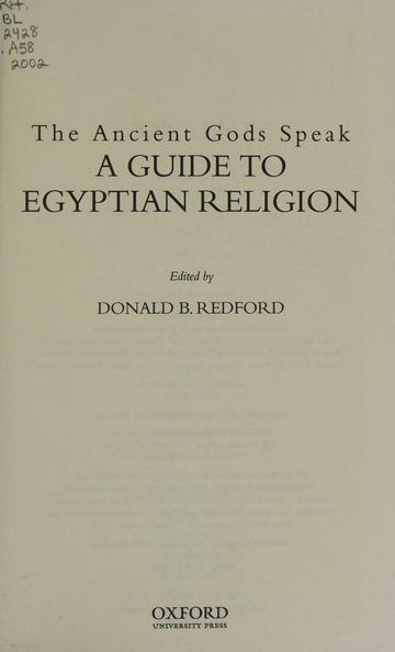 Image for The ancient gods speak : a guide to Egyptian religion