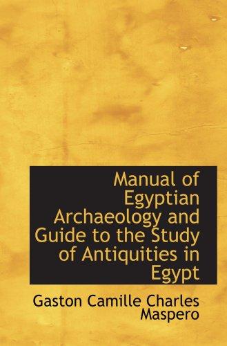 Image for Manual of Egyptian Archaeology and Guide to the Study of Antiquities in Egy pt