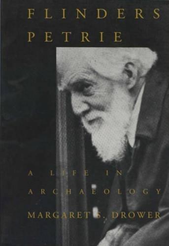 Image for Flinders Petrie: A Life in Archaeology (Wisconsin Studies in Classics)