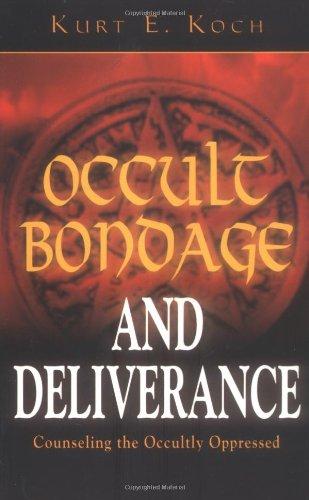 Image for Occult Bondage and Deliverance: Counseling the Occultly Oppressed
