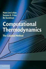 Image for Computational Thermodynamics: The Calphad Method