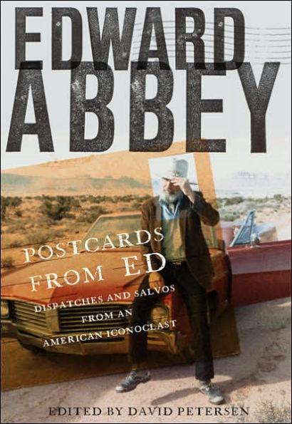 Image for Postcards from Ed: Dispatches and Salvos from an American Iconoclast