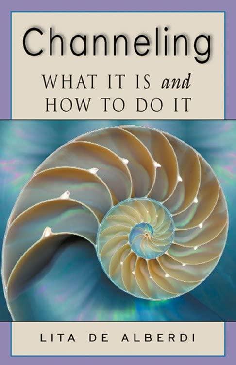 Image for Channeling: What It Is and How to Do It