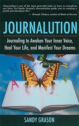 Journalution: Journal Writing to Awaken Your.