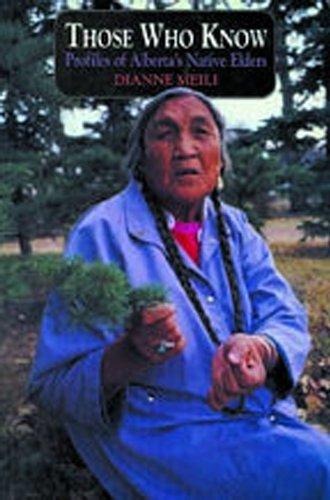 Those Who Know : Profiles of Alberta'a .