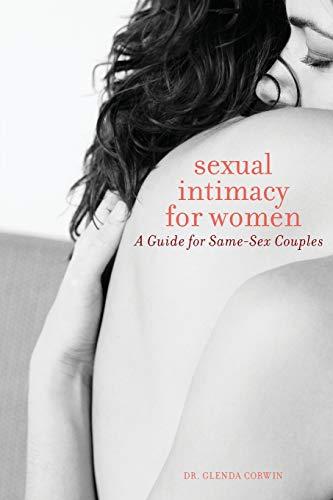 Sexual Intimacy for Women: A Guide for .