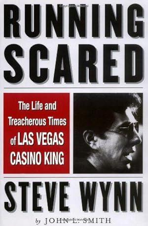 Running Scared: The Life and Treacherous .