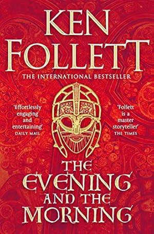 The Evening and the Morning: The Prequel to .