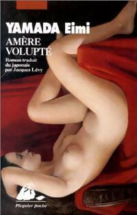 Amere volupte - Eimi Yamada